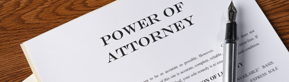 Enduring Power of Attorney vs. General Power of Attorney: What You Should Know